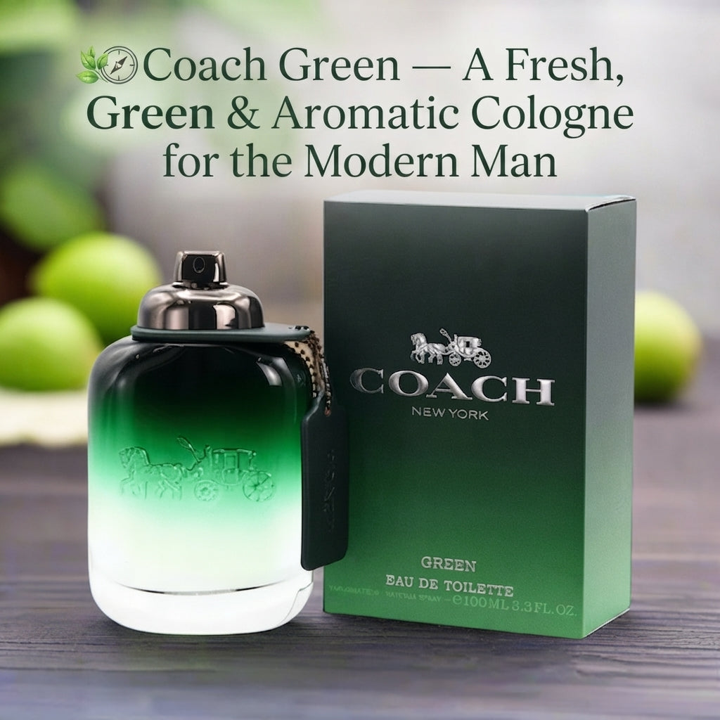 Coach Green — A Fresh, Green &amp; Aromatic Cologne for the Modern Man