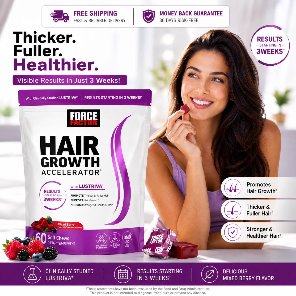 Hair Growth Accelerator supplement promoting thicker, fuller, healthier hair with mixed berry soft chews and visible results in three weeks.
